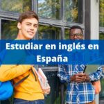 estudiar en inglés en españa